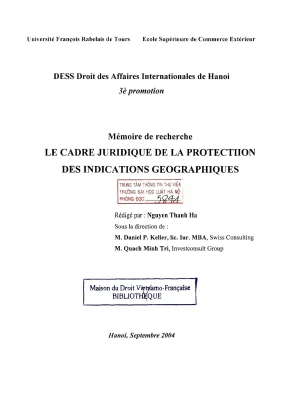 Luận án nghiên cứu le cadre juridique de la protection des indications géographiques