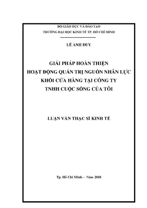 Luận văn giải pháp hoàn thiện hoạt động quản trị nguồn nhân lực khối cửa hàng tại công ty tnhh cuộc sống của tôi