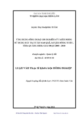 Luận văn ứng dụng công nghệ gis nghiên cứu biến động sử dụng đất thị trấn mạo khê huyện đông triều tỉnh quảng ninh giai đoạn 2005 2010