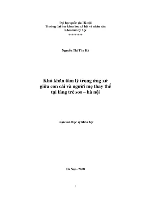 Luận văn thạc sĩ khó khăn tâm lý trong ứng xử giữa con cái và người mẹ thay thế tại làng trẻ sos hà nội