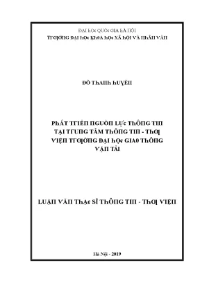 Luận văn phát triển nguồn lực thông tin tại trung tâm thông tin thư viện trường đại học giao thông vận tải