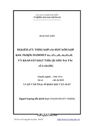 Luận văn nghiên cứu tổng hợp các oxit hỗn hợp kích thước nanomet ce 0 75 zr0 25o2 ce 0 5 zr0 5o2 và khảo sát hoạt tính quang xúc tác của chúng