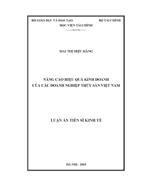 Luận án tiến sĩ kinh tế nâng cao hiệu quả kinh doanh của các doanh nghiệp thủy sản việt nam