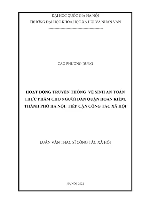 Luận văn thạc sĩ công tác xã hội hoạt động truyền thông vệ sinh an toàn thực phẩm cho người dân quận hoàn kiếm thành phố hà nội tiếp cận công tác xã hội