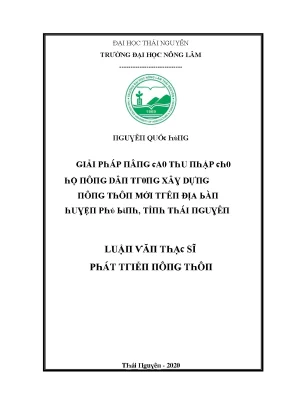 Luận văn giải pháp nâng cao thu nhập cho hộ nông dân trong xây dựng nông thôn mới trên địa bàn huyện phú bình tỉnh thái nguyên