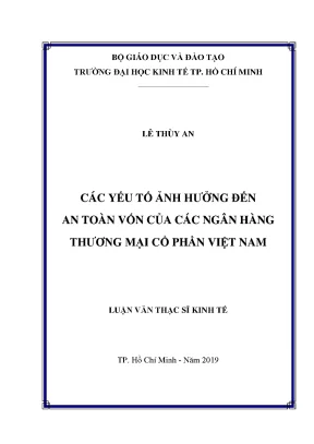 Luận văn các yếu tố ảnh hưởng đến an toàn vốn của các ngân hàng thương mại cổ phần việt nam