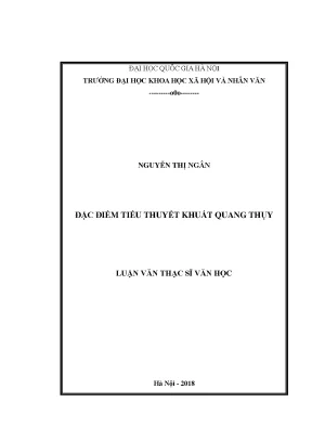 Luận văn thạc sĩ đặc điểm tiểu thuyết khuất quang thụy