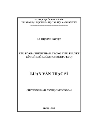 Luận văn thạc sĩ yếu tố giả trinh thám trong tiểu thuyết tên của đóa hồng umberto eco
