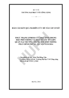 Thực trạng stress của học sinh trung học phổ thông và một số yếu tố liên quan tại trường trung học phổ thông phan đình phùng hà nội năm 2014