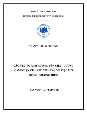Luận văn các yếu tố ảnh hưởng đến chất lượng cảm nhận của khách hàng về việc mở rộng thương hiệu luận văn thạc sĩ