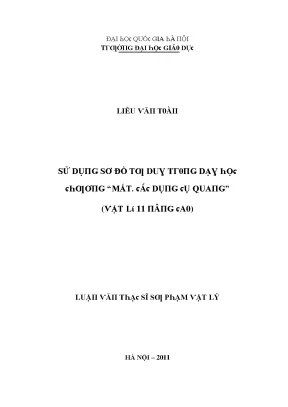 Luận văn sử dụng sơ đồ tư duy trong dạy học chương mắt các dụng cụ quang vật lý 11 nâng cao