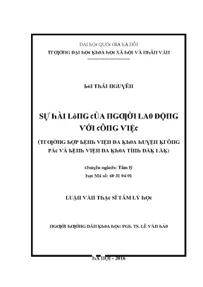 Luận văn sự hài lòng của người lao động với công việc trường hợp bệnh viện đa khoa huyện krông pắc và bệnh viện đa khoa tỉnh đăk lăk