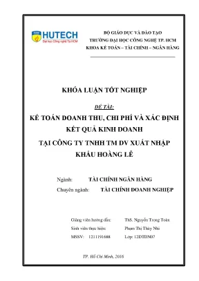 Luận văn kế toán doanh thu chi phí và xác định kết quả kinh doanh tại công ty tnhh tm dv xuất nhập khẩu hoàng lễ