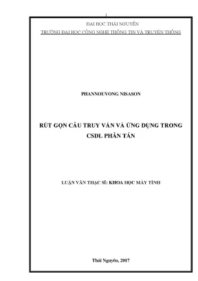Luận văn rút gọn câu truy vấn và ứng dụng trong cơ sở dữ liệu phân tán
