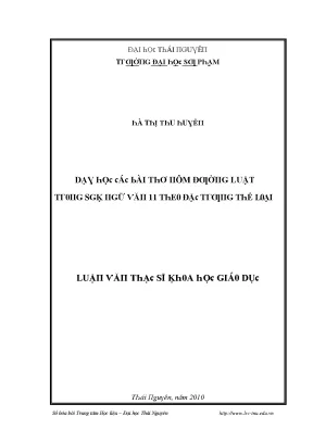 Luận văn dạy học các bài thơ nôm đường luật trong sách giáo khoa ngữ văn 11 theo đặc trưng thể loại