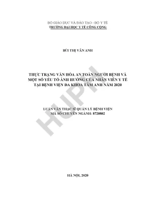 Thực trạng văn hóa an toàn người bệnh và một số yếu tố ảnh hưởng của nhân viên y tế tại bệnh viện đa khoa tâm anh năm 2020