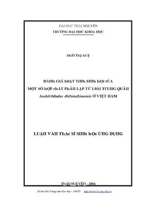 Luận văn đánh giá hoạt tính sinh học của một số hợp chất phân lập từ loài trung quân ancistrocladus cochinchinensis ở việt nam