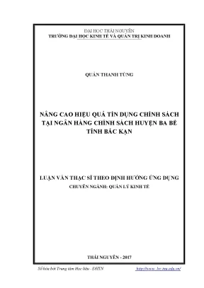 Luận văn nâng cao hiệu quả tín dụng chính sách tại ngân hàng chính sách huyện ba bể tỉnh bắc kạn