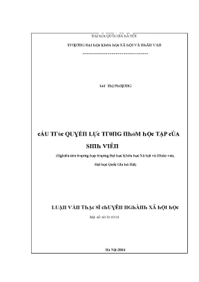 Luận văn cấu trúc quyền lực trong nhóm học tập của sinh viên nghiên cứu trường hợp trường đại học khoa học xã hội và nhân văn đại học quốc gia hà nội