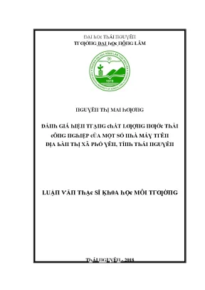 Luận văn đánh giá hiện trạng chất lượng nước thải công nghiệp của một số nhà máy trên địa bàn thị xã phổ yên tỉnh thái nguyên