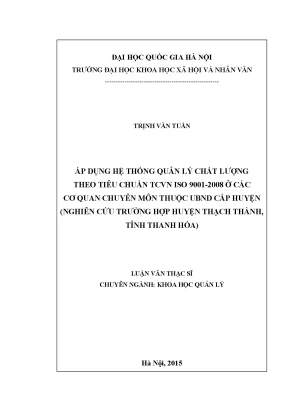 Luận văn thạc sĩ áp dụng hệ thống quản lý chất lượng theo tiêu chuẩn tcvn iso 9001 2008 ở các cơ quan chuyên môn thuộc ubnd cấp huyện