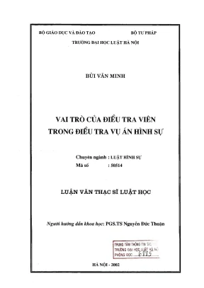 Luận văn thạc sĩ luật học vai trò của điều tra viên trong điều tra vụ án hình sự