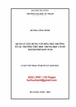 Luận văn thạc sĩ quản lý xây dựng văn hóa nhà trường ở các trường tiểu học trung học cơ sở thành phố kon tum