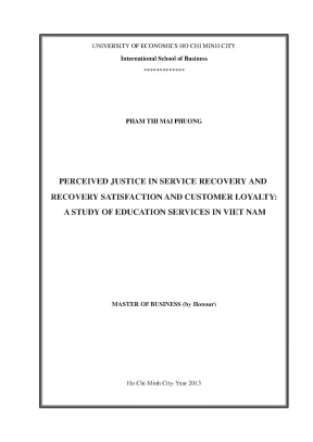 Luận văn petrcaived justice in service recovery and recovery satisfiction and customer loyalty a studyof education service in viet nam luận văn thạc sĩ