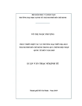 Luận văn phát triển hợp tác xã thương mại trên địa bàn thành phố hồ chí minh trong quá trình hội nhập quốc tế đến năm 2025