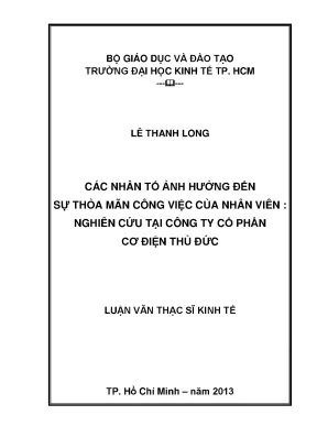 Luận văn các nhân tố ảnh hưởng đến sự thỏa mãn công việc của nhân viên nghiên cứu tại tại công ty cổ phần cơ điện thủ đức