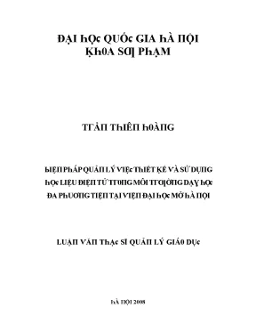 Luận văn biện pháp quản lý việc thiết kế và sử dụng học liệu điện tử trong môi trường dạy học đa phương tiện tại viện đại học mở hà nội