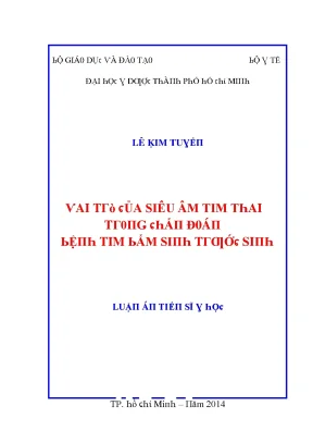 Luận văn vai trò của siêu âm tim thai trong chẩn đoán bệnh tim bẩm sinh trước sinh