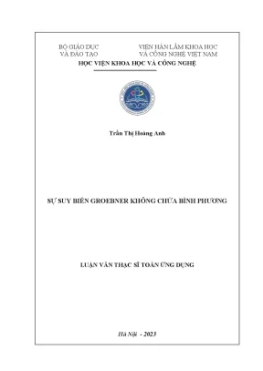 Luận văn thạc sĩ toán học sự suy biến groebner không chứa bình phương