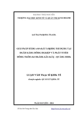 Luận văn giải pháp nâng cao chất lượng tín dụng tại ngân hàng nông nghiệp và phát triển nông thôn chi nhánh bãi cháy quảng ninh