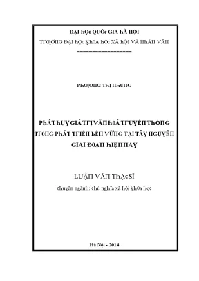 Luận văn phát huy giá trị văn hóa truyền thống trong phát triển bền vững tại tây nguyên giai đoạn hiện nay