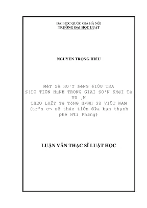 Luận văn thạc sĩ luật học một số hoạt động điều tra được tiến hành trong giai đoạn khởi tố vụ án theo luật tố tụng hình sự việt nam trên cơ sở thực tiễn địa bàn thành phố hải phòng