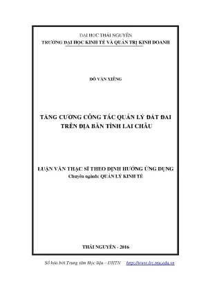 Luận văn tăng cường công tác quản lý đất đai trên địa bàn tỉnh lai châu