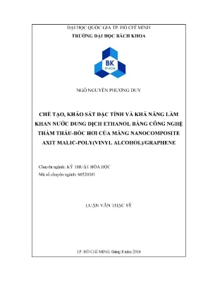 Luận văn thạc sĩ kỹ thuật hóa học chế tạo khảo sát đặc tính và khả năng làm khan nước dung dịch ethanol bằng công nghệ thẩm thấu bốc hơi của màng nanocomposite axit malic poly vinyl alcohol
