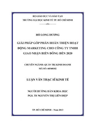 Luận văn giải pháp góp phần hoàn thiện hoạt động marketing cho công ty tnhh giao nhận biển đông năm 2020 luận văn thạc sĩ