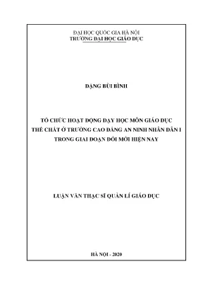 Luận văn tổ chức hoạt động dạy học môn giáo dục thể chất ở trường cao đẳng an ninh nhân dân i trong giai đoạn đổi mới hiện nay