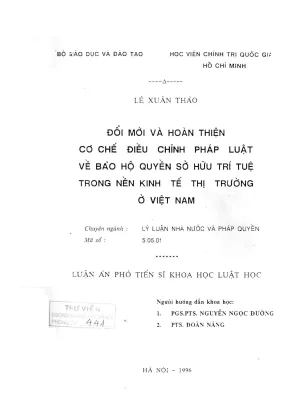 Luận án phó tiến sĩ khoa học luật học đổi mới và hoàn thiện cơ chế điều chính pháp luật về bảo hộ quyền sở hữu trí tuệ trong nền kinh tế thị trường ở việt nam