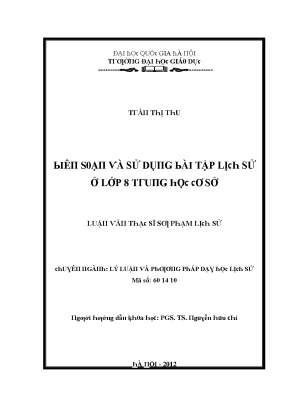 Luận văn biên soạn và sử dụng bài tập lịch sử ở lớp 8 trung học cơ sở