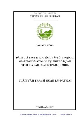 Luận văn đánh giá thực trạng công tác bồi thường giải phóng mặt bằng tại một số dự án trên đại bàn quận 2 thành phố hồ chí minh