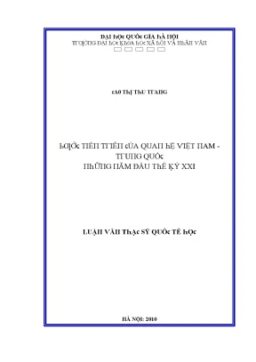 Luận văn bước tiến triển của quan hệ việt nam trung quốc những năm đầu thế kỷ xxi