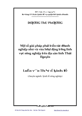 Luận văn một số giải pháp phát triển các doanh nghiệp nhỏ và vừa hoạt động trong lĩnh vực nông nghiệp trên địa bàn tỉnh thái nguyên
