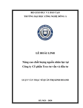 Nâng cao chất lượng nguồn nhân lực tại công ty cổ phần texco tư vấn và đầu tư 2