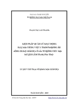 Luận văn biện pháp quản lý hoạt động dạy học tiếng việt 1 theo phương án công nghệ giáo dục ở các trường tiểu học huyện lâm thao phú thọ
