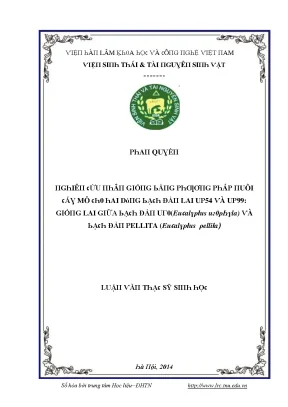 Luận văn nghiên cứu nhân giống bằng phương pháp nuôi cấy mô cho 2 dòng bạch đàn lai up54 và up99 giống lai giữa bạch đàn uro eucalyptus urophylla và bạch đàn pellita eucalyptus pellita