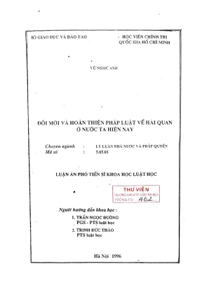 Luận án phó tiến sĩ luật học đổi mới và hoàn thiện pháp luật về hải quan ở nước ta hiện nay