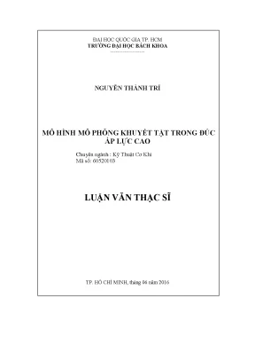 Luận văn thạc sĩ kỹ thuật cơ khí mô hình mô phỏng khuyết tật trong đúc áp lực cao